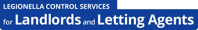 Legionella Control Services for Landlords and Letting Agents